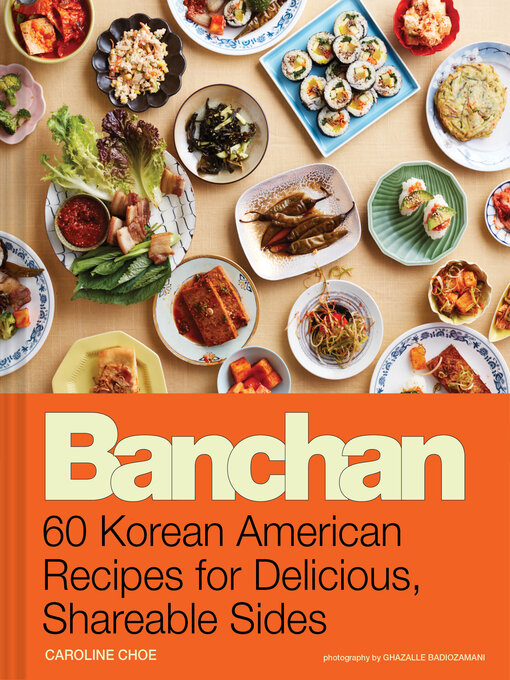 Title details for Banchan by Caroline Choe - Wait list